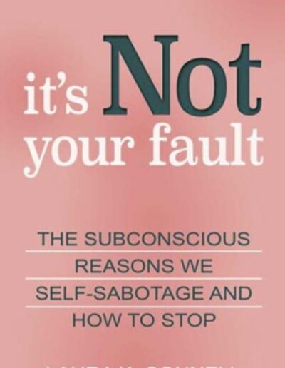 It's Not Your Fault - Laura K Connell