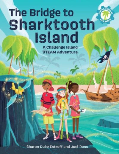 The Bridge to Sharktooth Island - Sharon Estroff