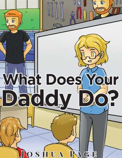 What Does Your Daddy Do- Joshua Page