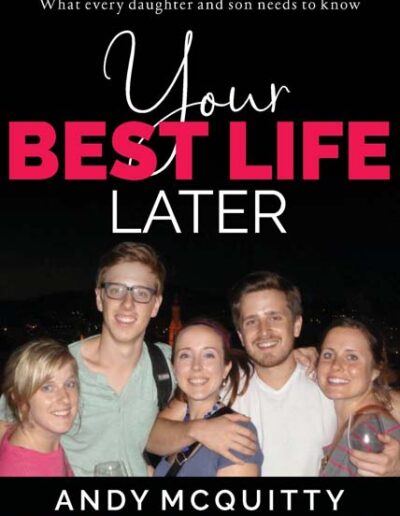 Your Best Life Later